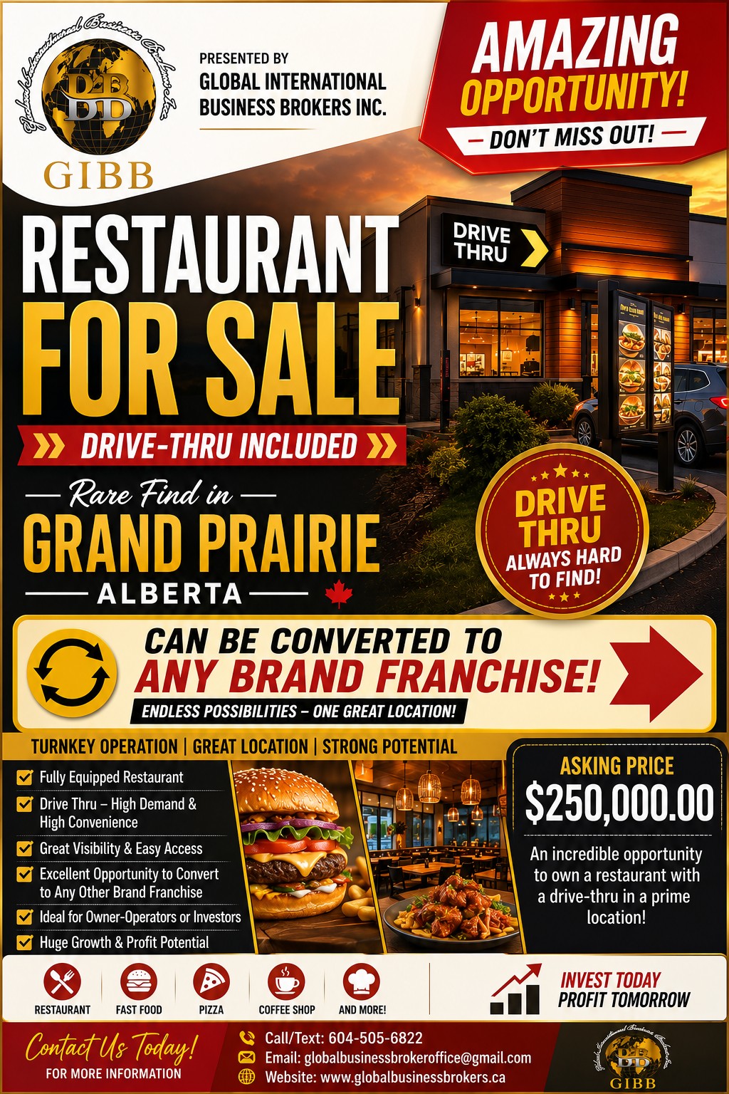RARE DRIVE-THRU RESTAURANT OPPORTUNITY – GRAND PRAIRIE, ALBERTA